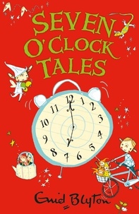 Enid Blyton - Seven O'Clock Tales.