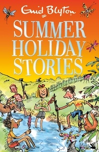 Enid Blyton - Summer Holiday Stories - 22 Sunny Tales.