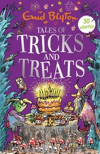 Enid Blyton - Tales of Tricks and Treats.