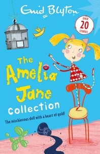Enid Blyton - The Amelia Jane Collection - Over 20 stories.