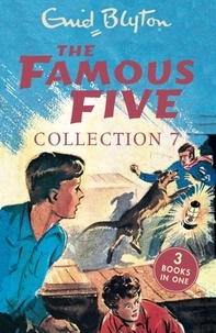 Enid Blyton - The Famous Five Collection 7 : Tome 19, Five go to demon's rock ; Tome 20, Five have a mystery to solve ; Tome 21, Five are together again.