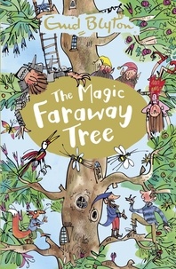Enid Blyton - The Magic Faraway Tree - Book 2.