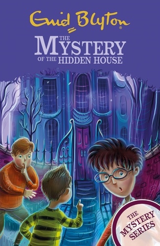 The Mystery of the Hidden House. Book 6