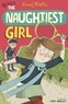Enid Blyton - The Naughtiest Girl: Here's The Naughtiest Girl - Book 4.