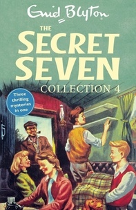 Enid Blyton - The Secret Seven Collection 4 - Books 10-12.