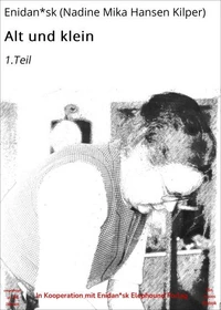 Alt und klein