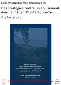 Des stratégies contre un épuisement dans le métier d*un*e Policèr*e