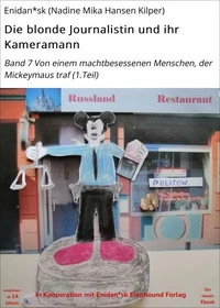 Die blonde Journalistin und ihr Kameramann