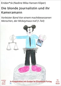 Die blonde Journalistin und ihr Kameramann