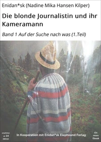 Die blonde Journalistin und ihr Kameramann