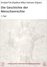 Die Geschichte der Menschenrechte