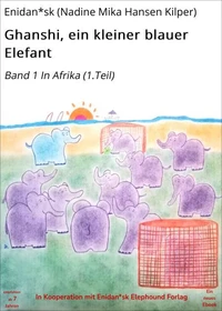 Ghanshi, ein kleiner blauer Elefant