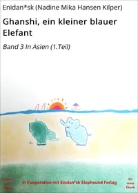 Ghanshi, ein kleiner blauer Elefant
