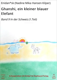 Ghanshi, ein kleiner blauer Elefant