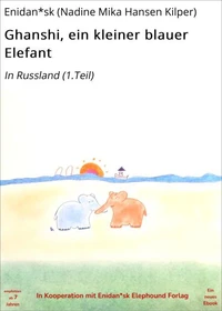 Ghanshi, ein kleiner blauer Elefant