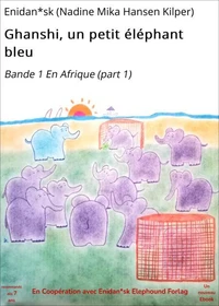 Ghanshi, un petit éléphant bleu