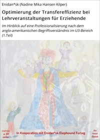 Optimierung der Transfereffizienz bei Lehrveranstaltungen für Erziehende