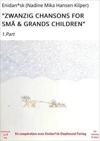 "ZWANZIG CHANSONS FOR SMÅ & GRANDS CHILDREN"