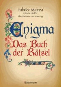 Enigma: Das Buch der Rätsel.