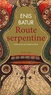 Enis Batur - Route serpentine.