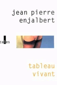 Tableau Vivant
