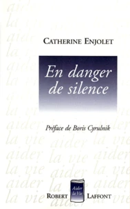 En Danger De Silence