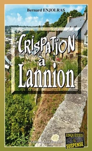 Crispation à Lannion