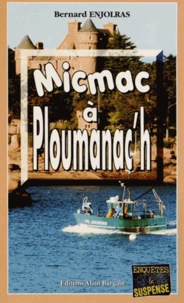 Micmac à Ploumanac'h