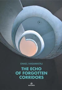 The Echo Of Forgotten Corridors