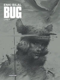 Bug Tome 3 . Edition de luxe