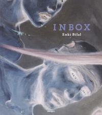 Enki Bilal - Inbox.