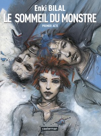 Enki Bilal - Le Monstre Tome 1 : Le Sommeil du Monstre.