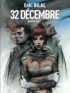 Enki Bilal - Le Monstre Tome 2 : 32 Décembre.