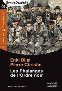 Enki Bilal et Pierre Christin - Les Phalanges de l'Ordre noir.