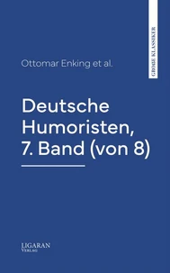 Deutsche Humoristen, 7. Band (von 8)