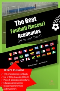 Amazon Kindle télécharger des livres sur ordinateur The Best Football Academies (All In One Place) 9798215028148 par Enlightened Law Courses (French Edition) 