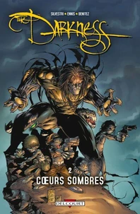 Darkness T02 : Coeurs sombres