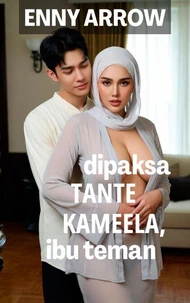 Dipaksa Tante Kameela, Ibu Teman