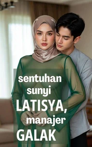 Sentuhan Sunyi Latisya, Manajer Galak