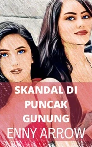Skandal di Puncak Gunung