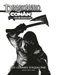 Conan le barbare / Dragonero