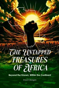 The Untapped Treasures of Africa