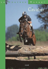 Le Nouveau Manuel Du Cavalier