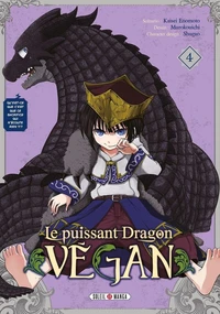 Le puissant dragon végan Tome 4