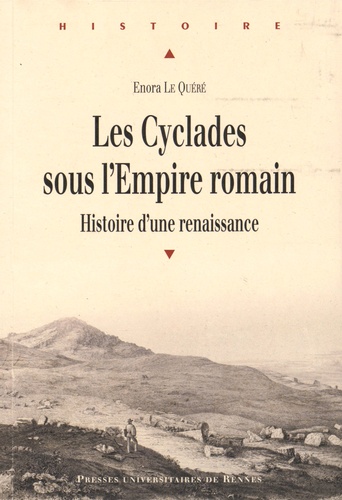 Les Cyclades sous l'Empire romain. Histoire d'une renaissance