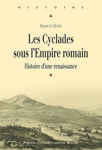 Les Cyclades sous l'Empire romain. Histoire d'une renaissance