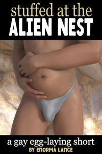 Stuffed at the Alien Nest