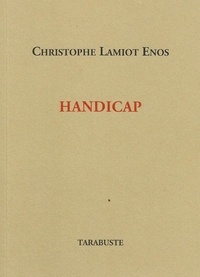Enos christophe Lamiot - HANDICAP - Christophe Lamiot Enos.
