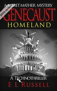  Enos Russell - Genecaust Homeland - Meret Mather Techno Mystery, #1.