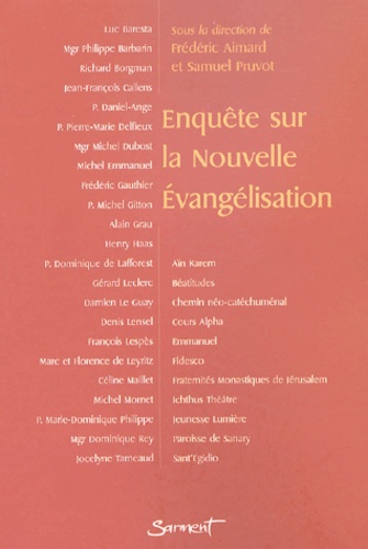 Frédéric Aimard - Enquete Sur La Nouvelle Evangelisation.